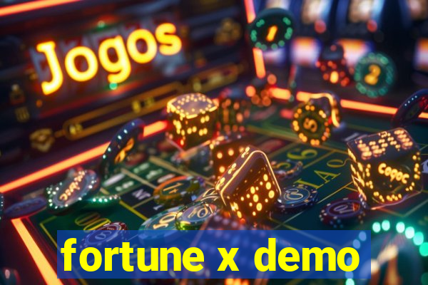 fortune x demo